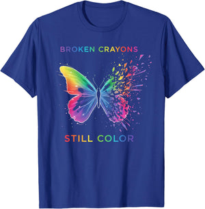 Broken Crayons Still Colors Mental Health Awareness T-Shirt - T-Shirt | Royal