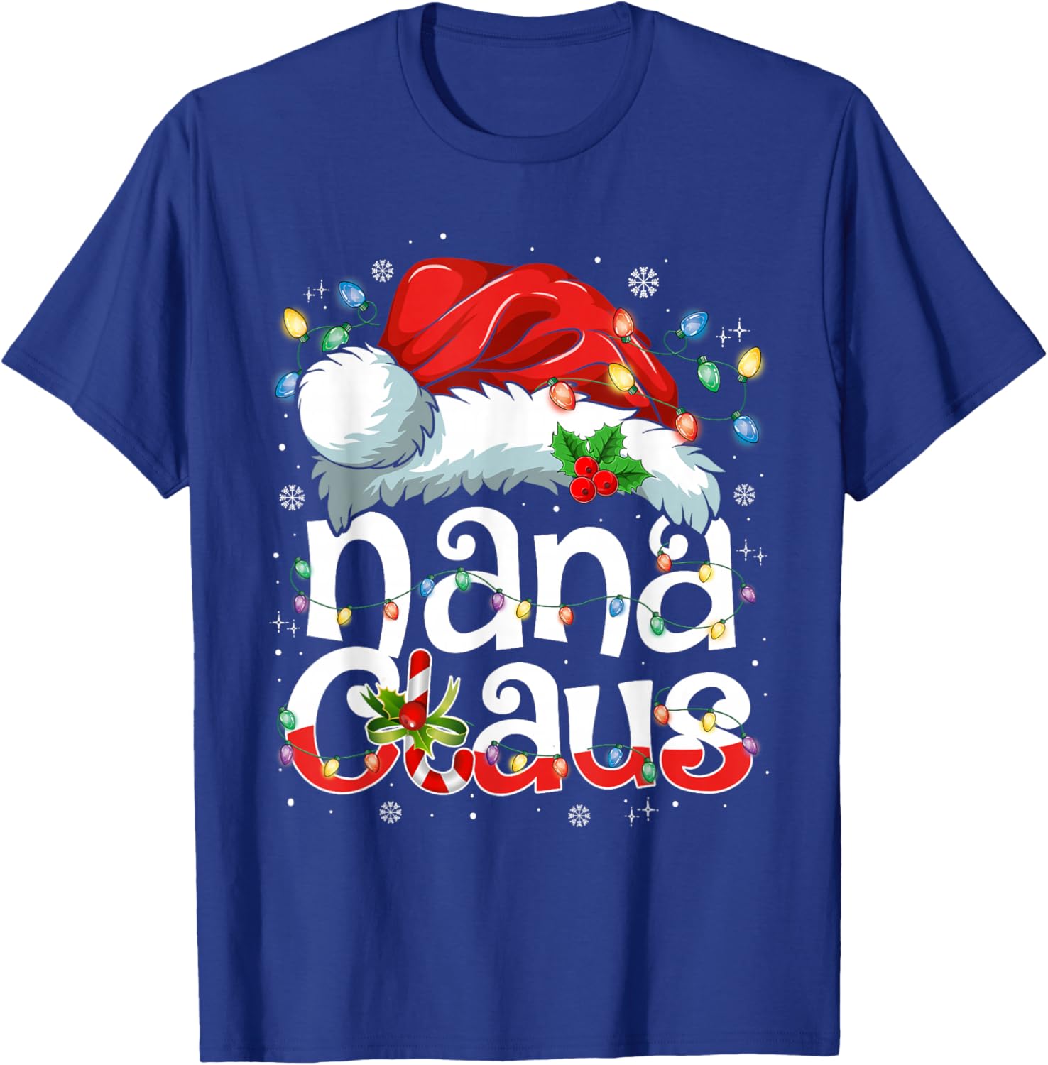 Nana Claus Shirt Christmas Lights Pajama Family Matching T-Shirt - T-Shirt | Royal