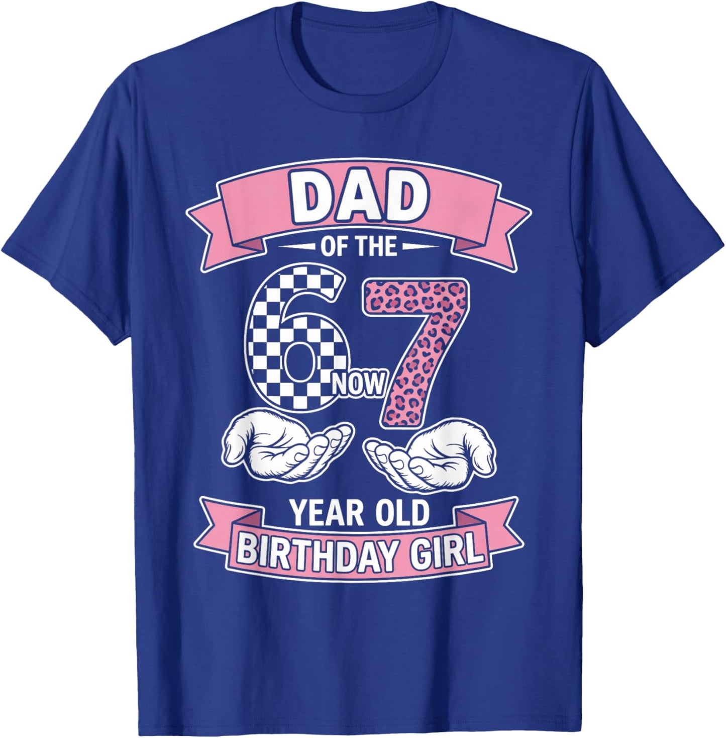 Dad 67 Birthday 7 Years Old Ribbon Leopard Family Matching T-Shirt - T-Shirt | Royal