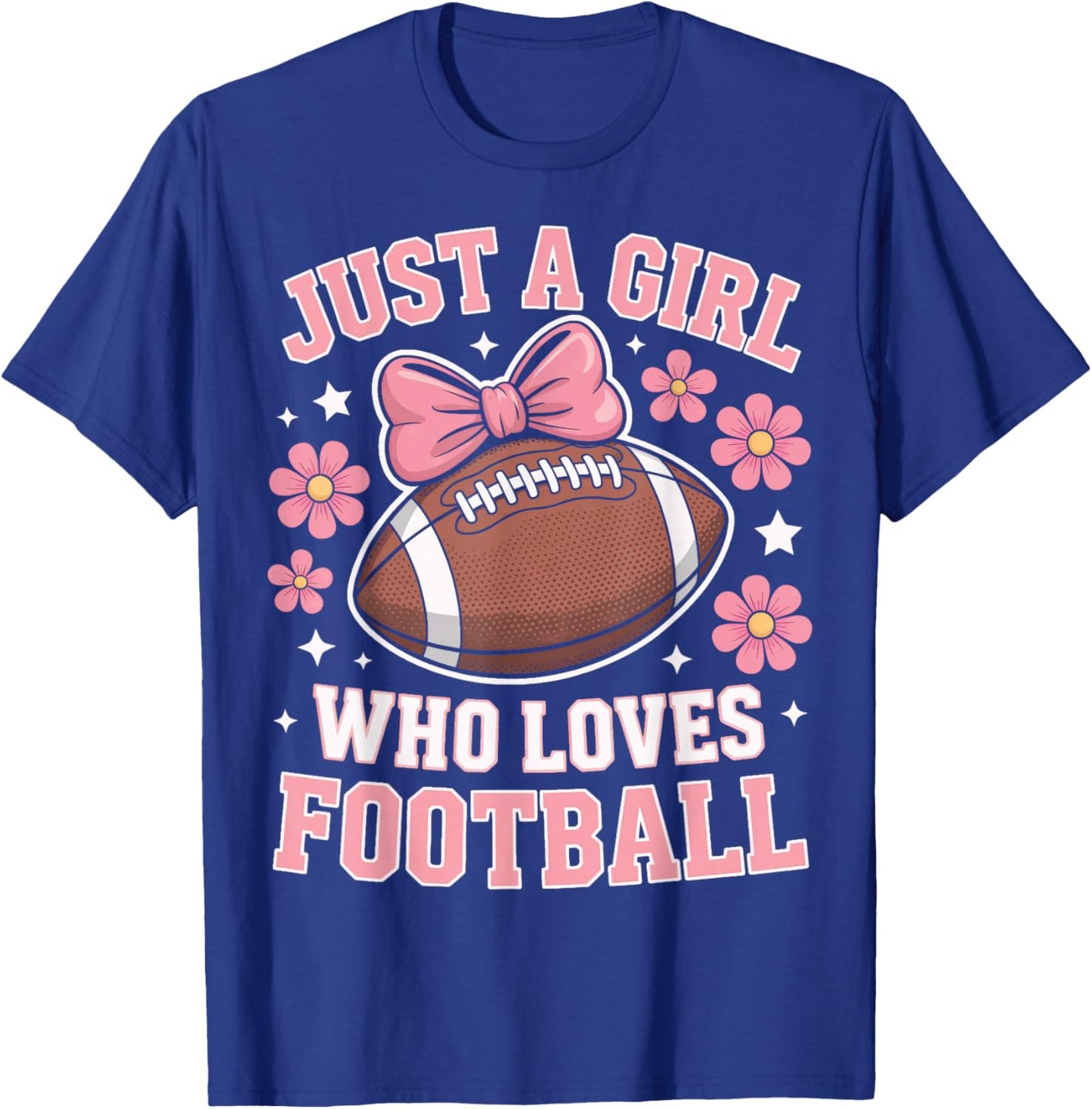 Sports Fan Just A Girl Who Loves Football Day T-Shirt - T-Shirt | Royal