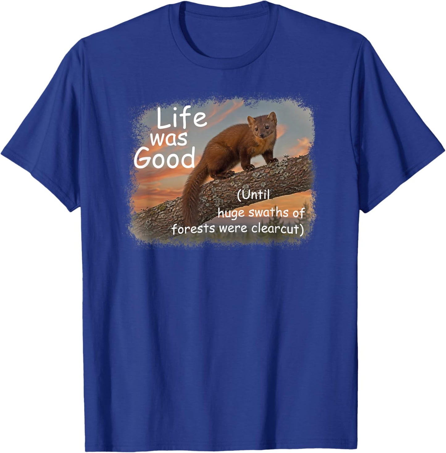 Life was Good (LWG) Series. Pine (American) Marten. T-Shirt - T-Shirt | Royal