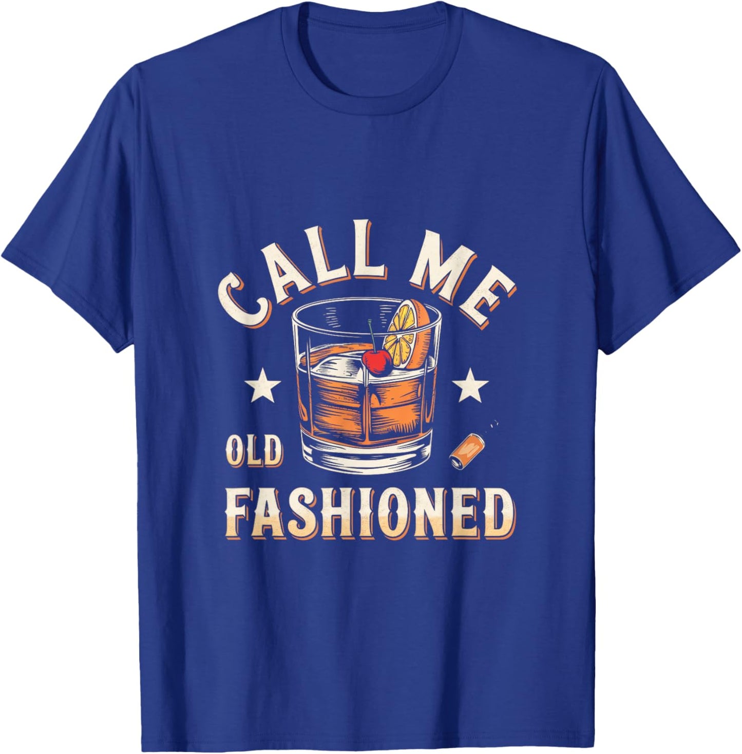 Call Me Old Fashioned - Classic Drinks Bar Attire T-Shirt - T-Shirt | Royal