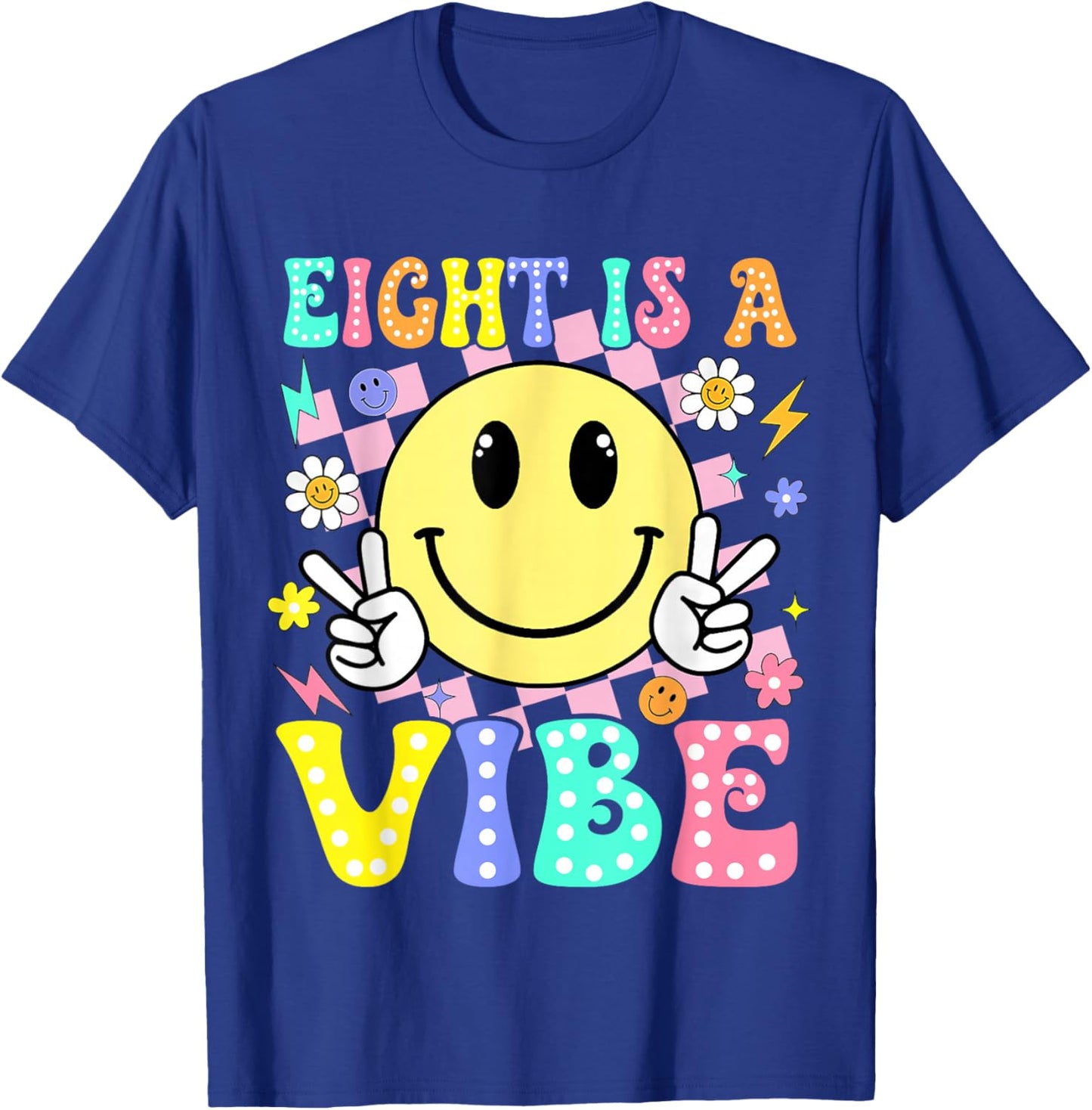 Eight is A Vibe 8th Birthday Smile Face 8 Year Old Boy Girl T-Shirt - T-Shirt | Royal