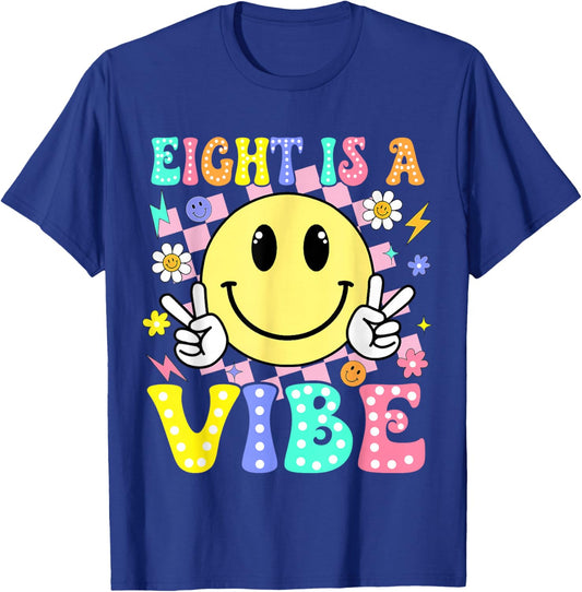 Eight is A Vibe 8th Birthday Smile Face 8 Year Old Boy Girl T-Shirt - T-Shirt | Royal