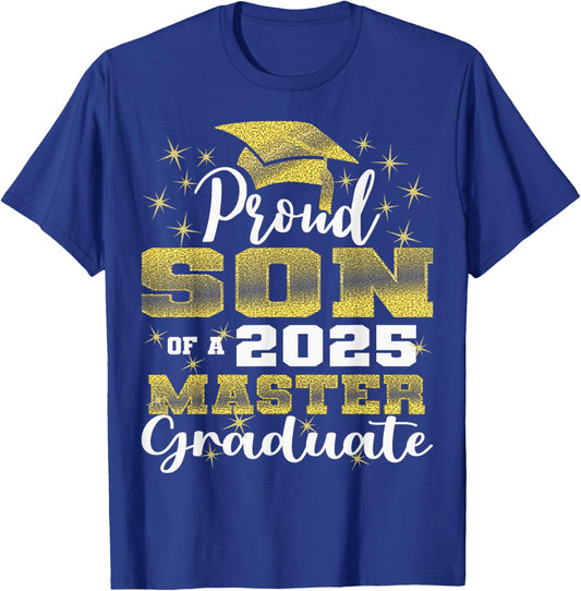 Proud Son of 2025 Class Master Graduate Family Graduation T-Shirt - T-Shirt | Royal