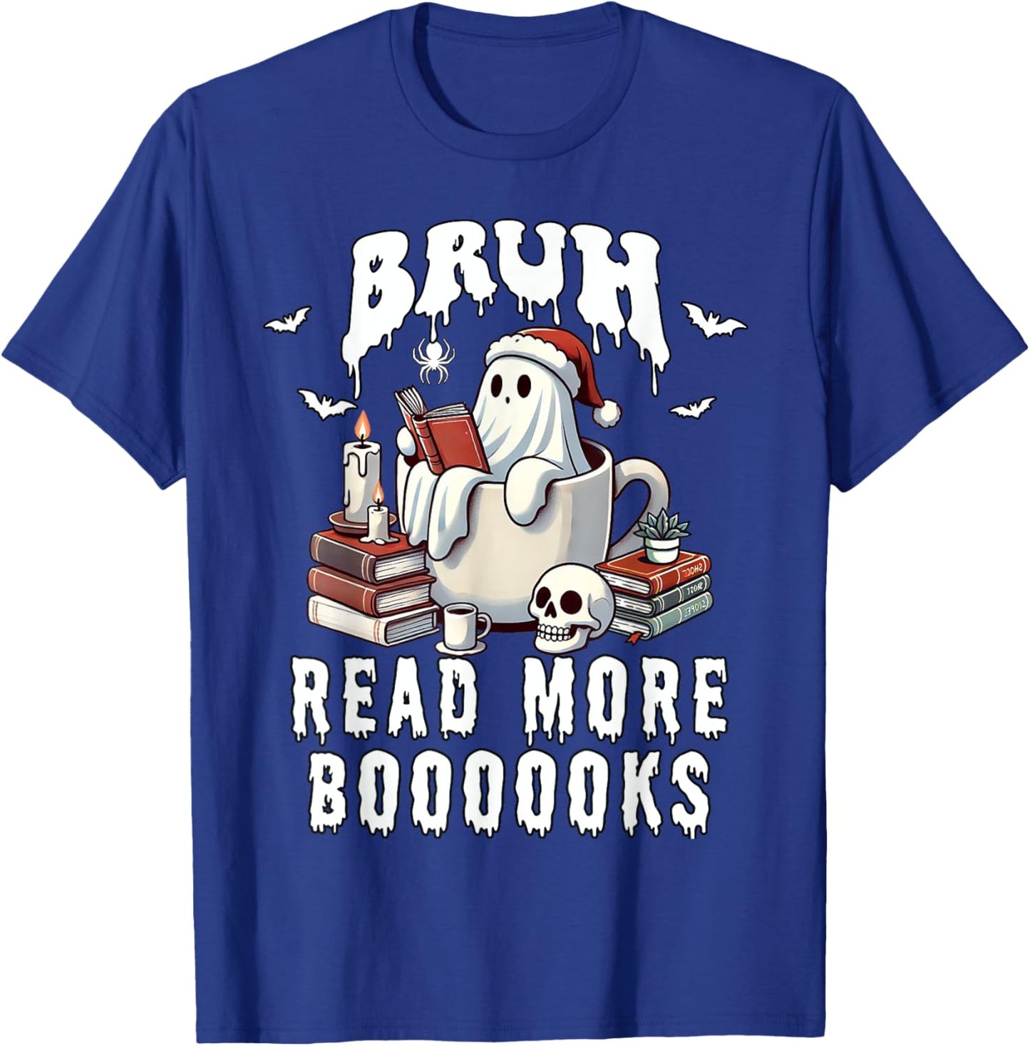 Halloween Bruh Read More Books Cute Funny Ghost Boo Spirit T-Shirt - T-Shirt | Royal