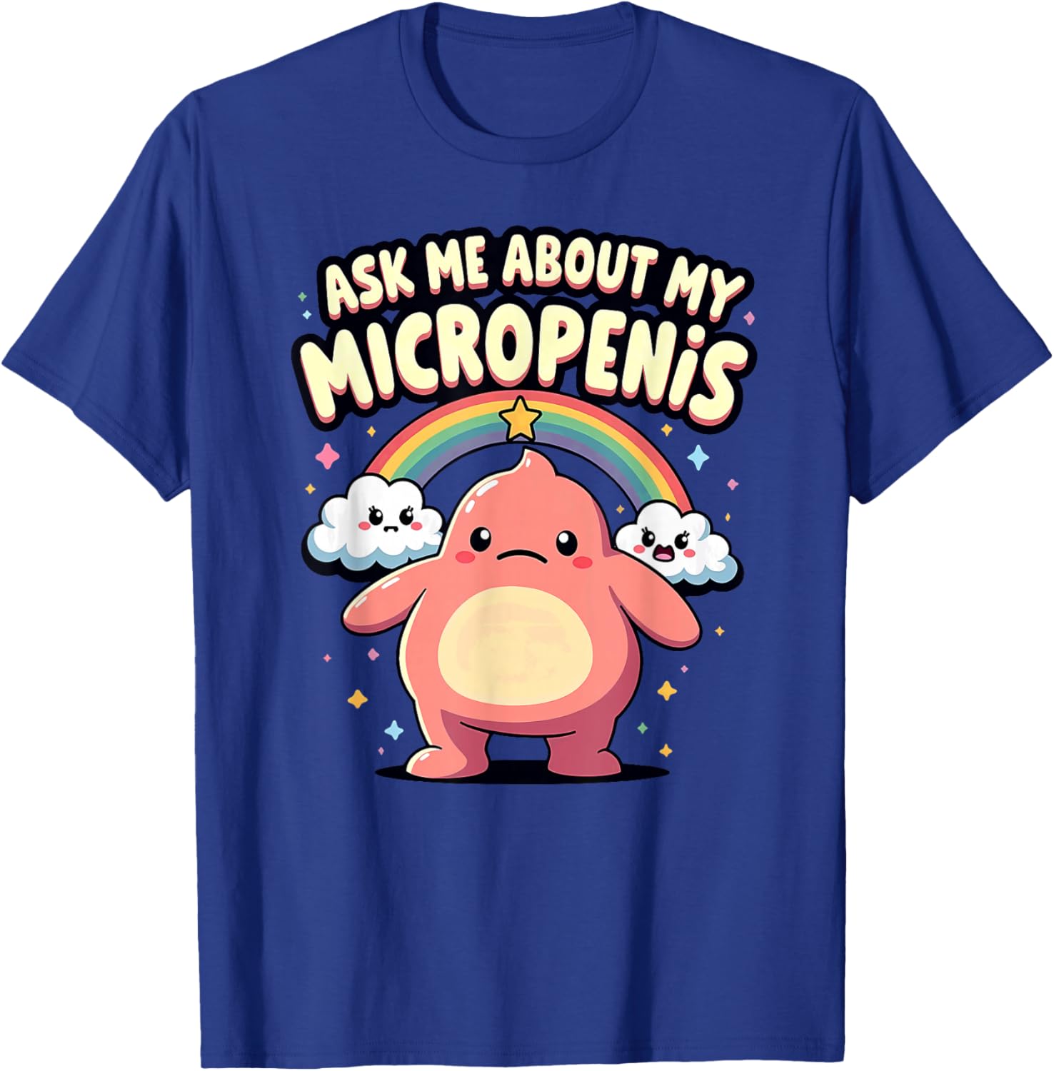 Adult Joke Ask Me About My Micropenis T-Shirt - T-Shirt | Royal