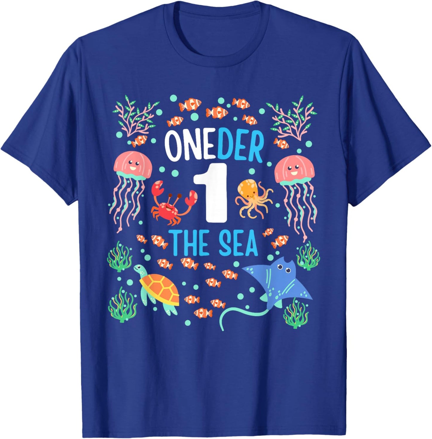 OneDer The Sea First Birthday Theme Ocean Animals Kids T-Shirt - T-Shirt | Royal