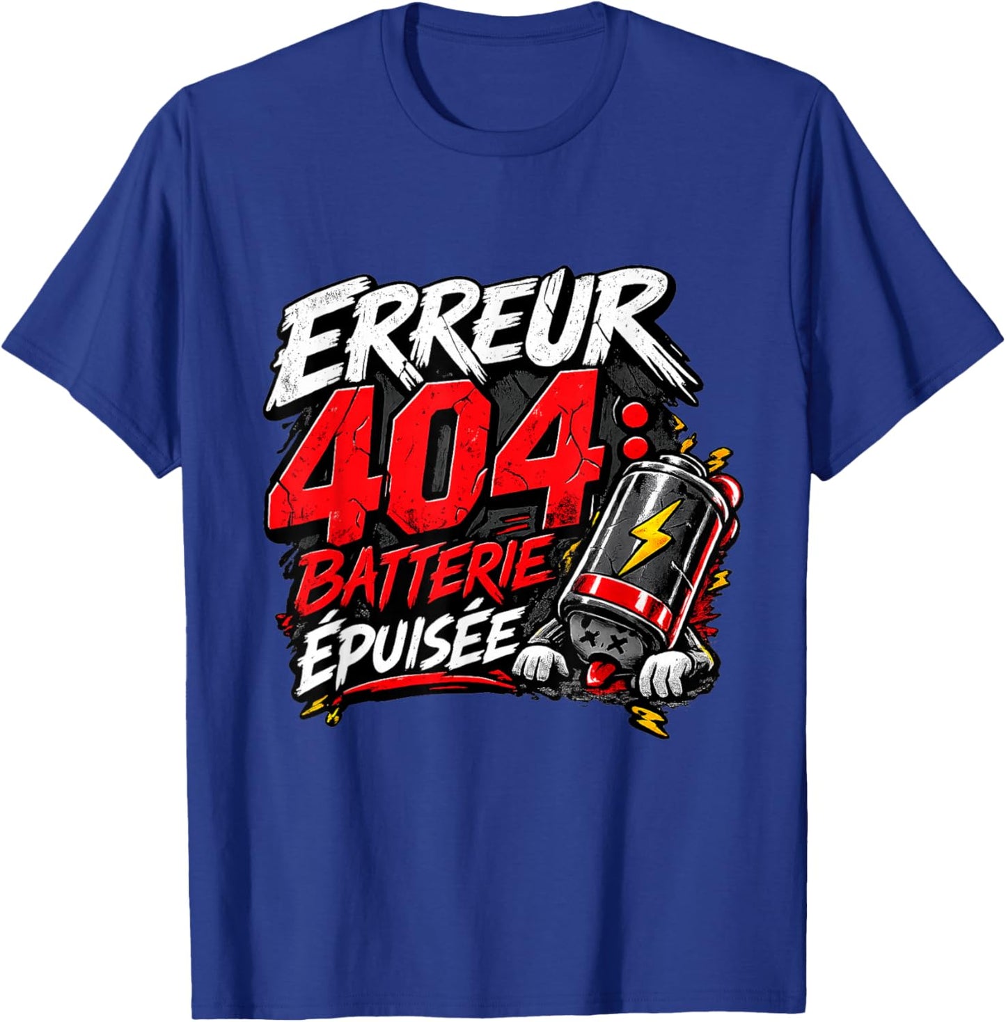 Error 404 Battery Out of Stock Men's Gift Humor Original T-Shirt - T-Shirt | Royal