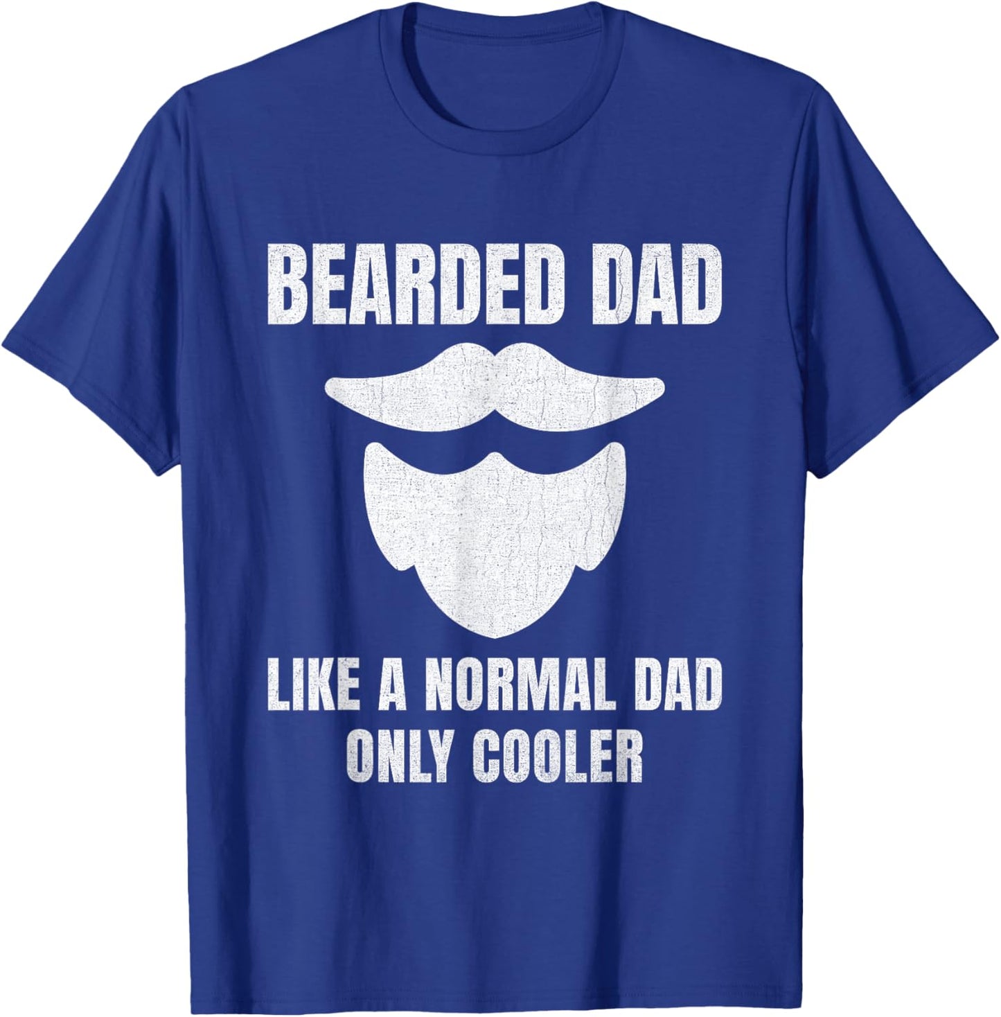 Father's Day Funny Beard Humor T-Shirt - T-Shirt | Royal