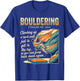 Funny Bouldering Design Women Rock Climbing Lover T-Shirt - T-Shirt | Royal