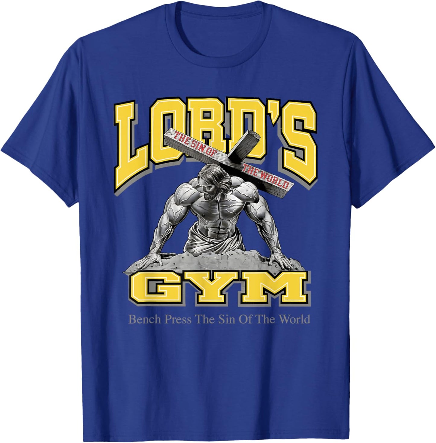 Lords Gym Jesus Vintage 90s Bench Press The Sin Of The World T-Shirt - T-Shirt | Royal