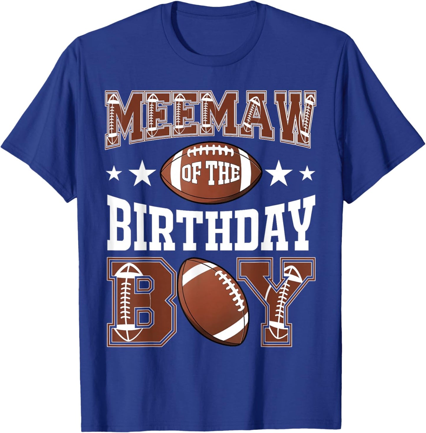 Meemaw Of The Birthday Boy Football Game Day T-Shirt - T-Shirt | Royal