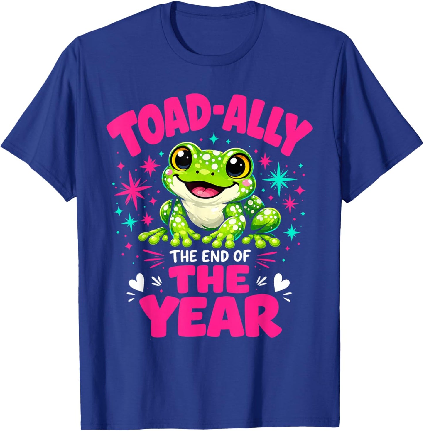 Toad Ally Frog Teacher The End of Year Last Day of School T-Shirt - T-Shirt | Royal