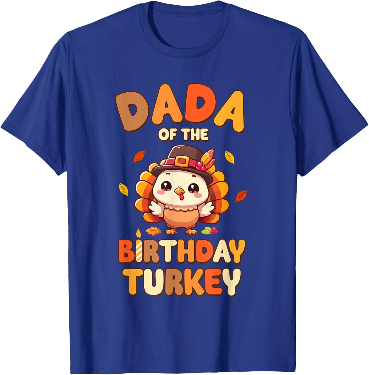 Dada of The Birthday Turkey Family 1st Birthday Boy T-Shirt - T-Shirt | Royal