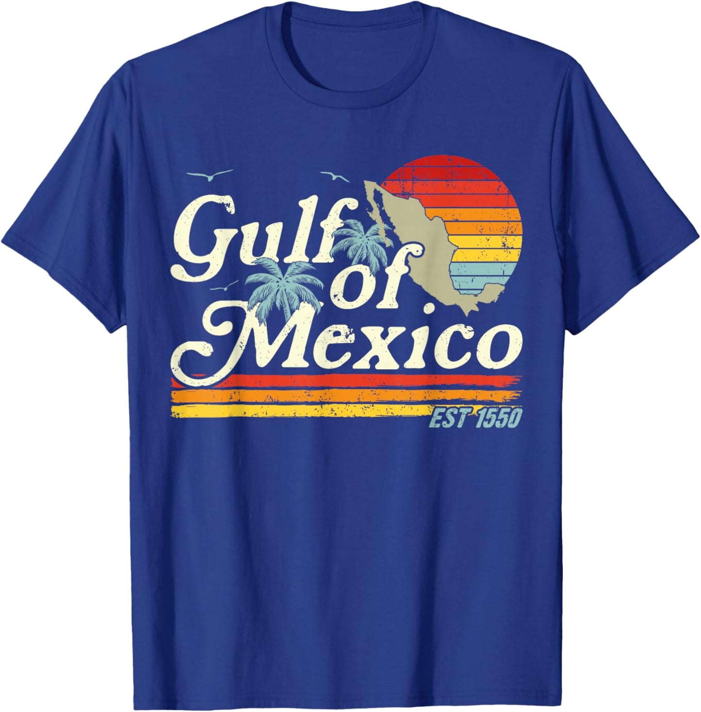 Golfo de México Retro Gulf of Mexico Est 1550 T-Shirt - T-Shirt | Royal