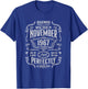 57th Birthday Legends Were Born In November 1967 T-Shirt - T-Shirt | Royal
