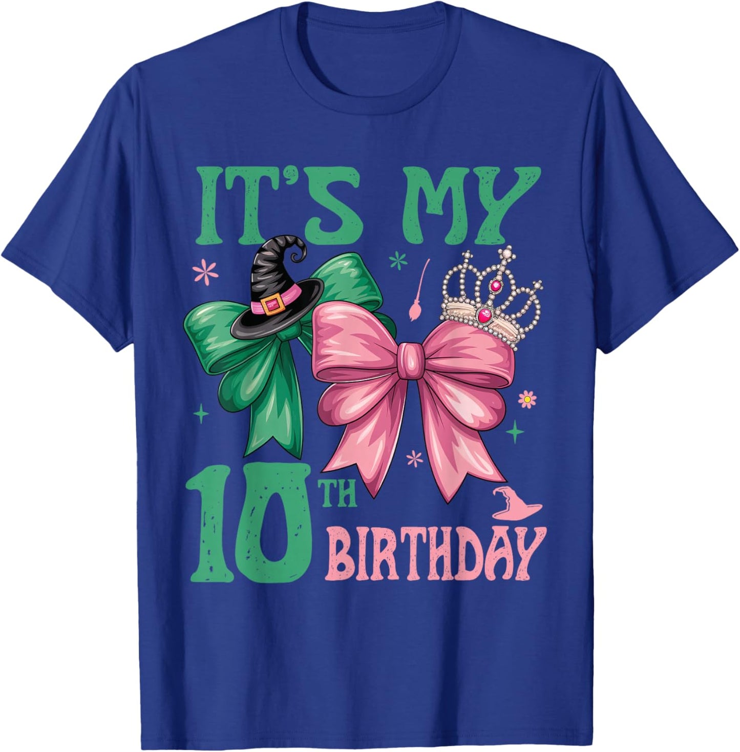 10th Birthday Girl Its My 10th Birthday Witch Pink and Green T-Shirt - T-Shirt | Royal