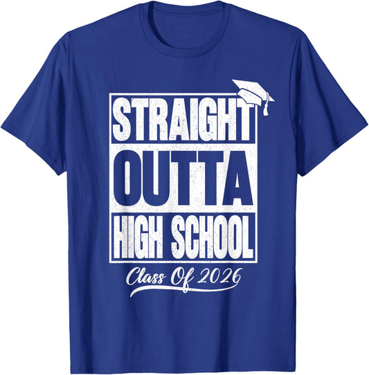 Straight Outta High School Graduation Class of 2026 Senior T-Shirt - T-Shirt | Royal