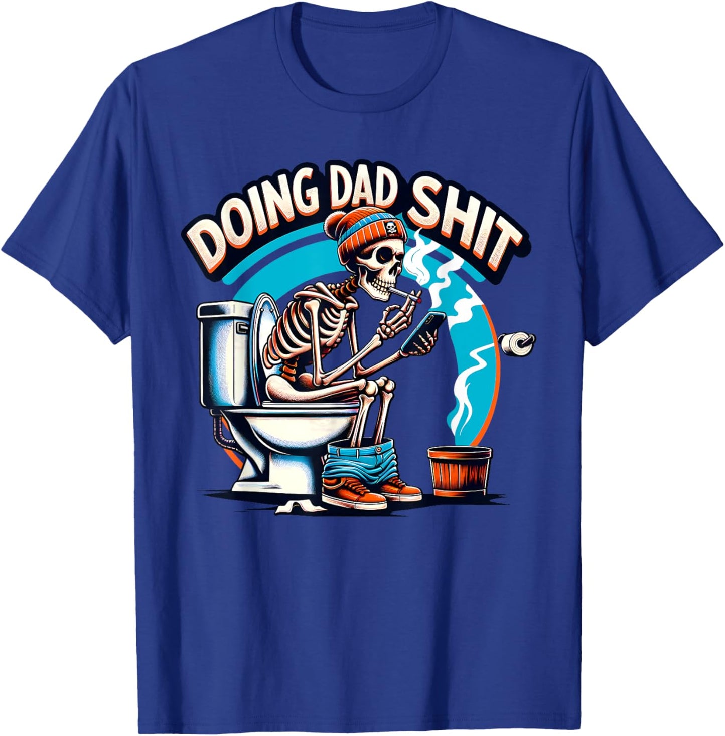 Doing Dad Shit Step Dad Skeleton Dad Joke Happy Father's Day T-Shirt - T-Shirt | Royal