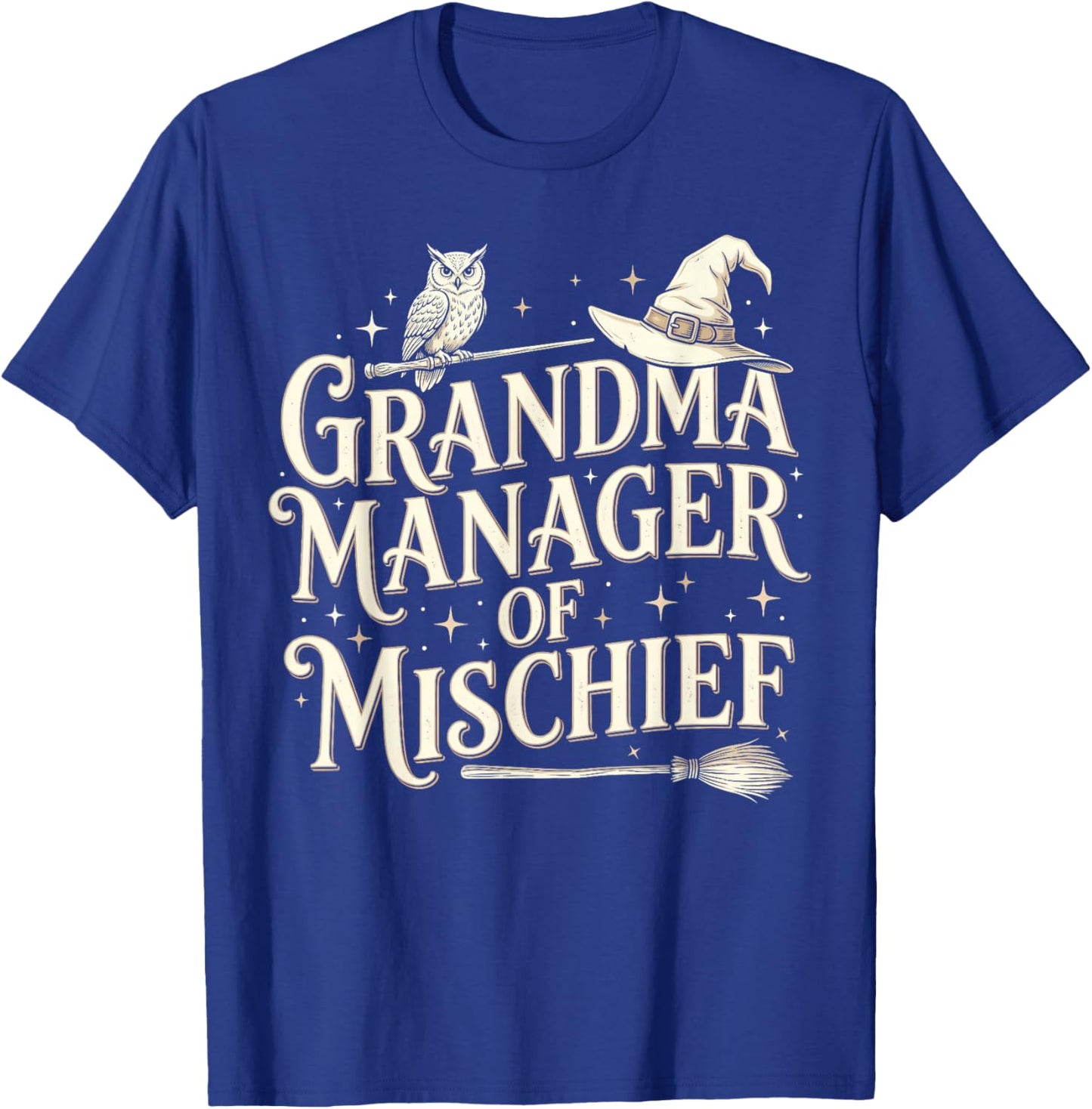 Grandma Manager of Mischief Mother's Day Funny Women T-Shirt - T-Shirt | Royal