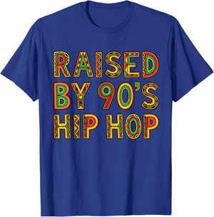 Raised On 90s Hip Hop, Boom Bap, 90s Hip Hop T-Shirt - T-Shirt | Royal
