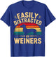 Easily Distracted by Weiners Dachshund Dog T-Shirt - T-Shirt | Royal