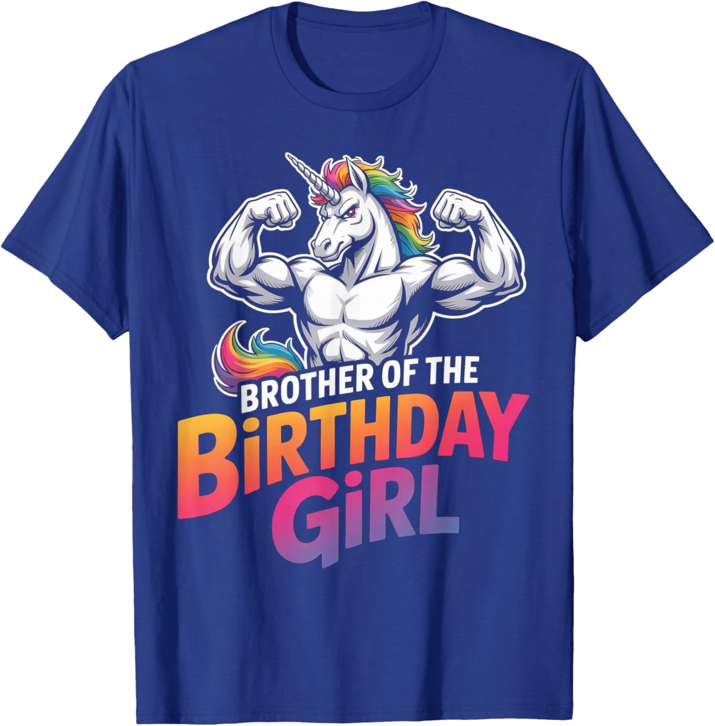 Brother of Birthday Girl Unicorn Boys Son Grandkid Nephew T-Shirt - T-Shirt | Royal