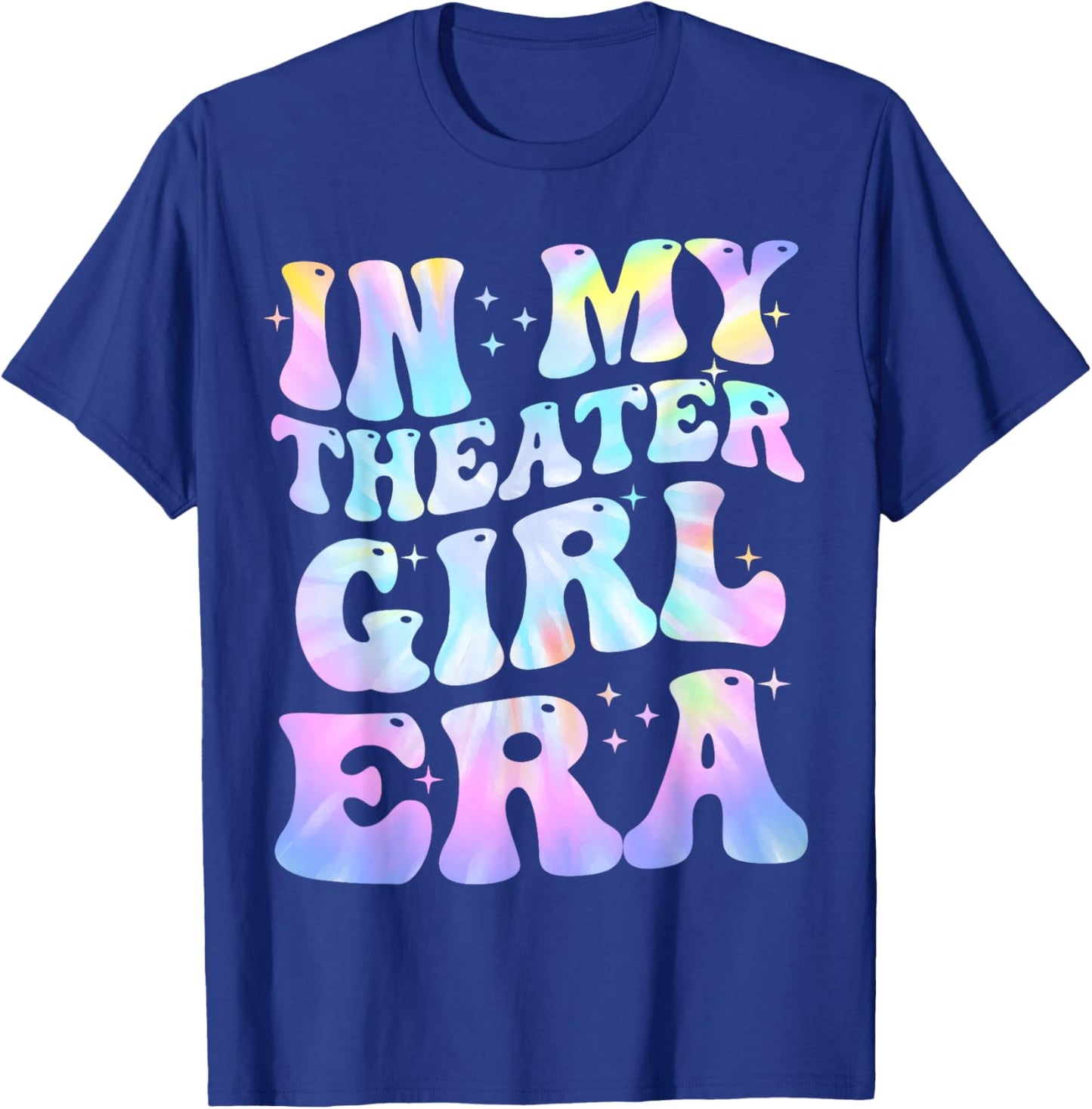 In My Theater Girl Era Groovy Drama Theater Thespian T-Shirt - T-Shirt | Royal