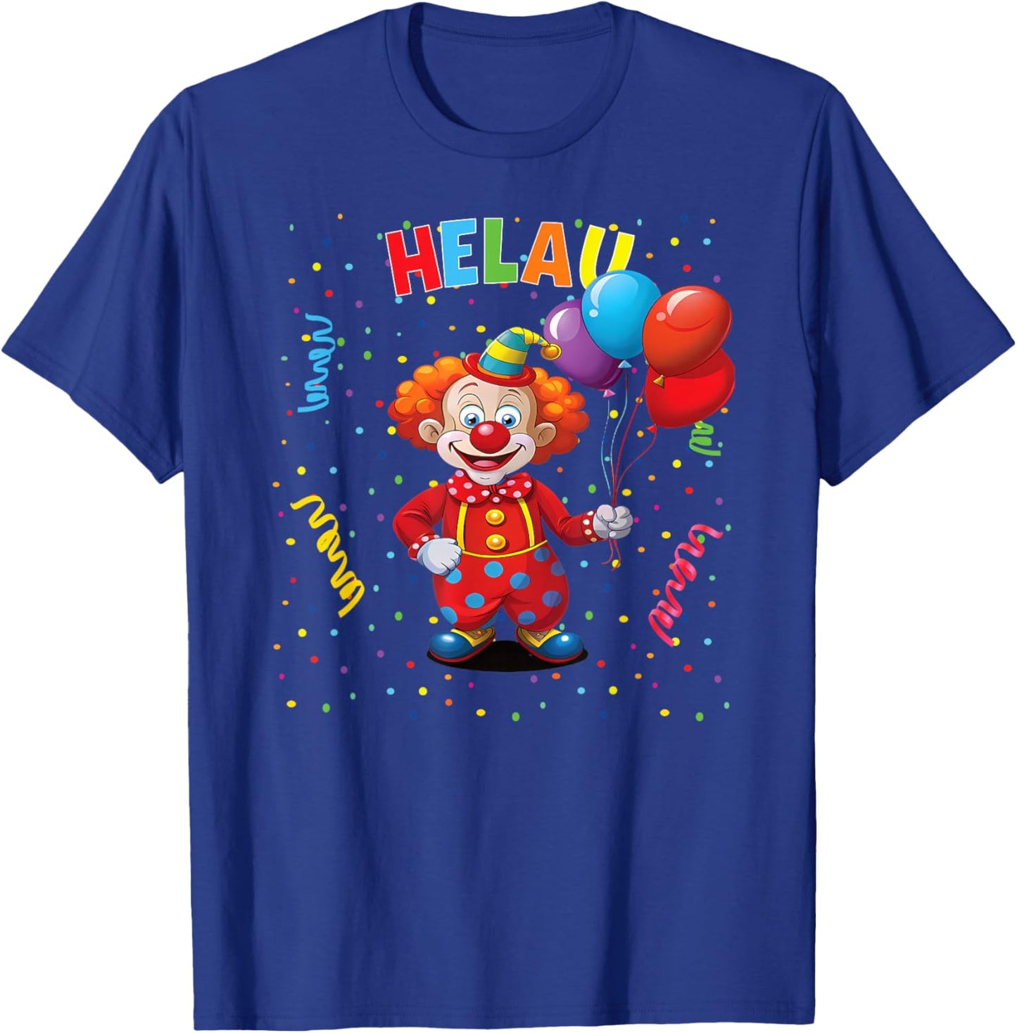 Carnival Costume Fancy Dress Costume Helau Clown Confetti T-Shirt - T-Shirt | Royal