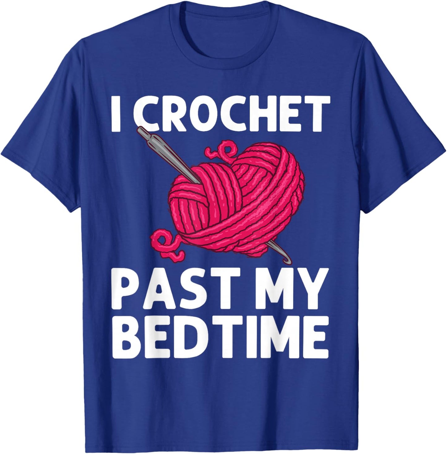 Best Crocheting Art Women Crocheter Crochet Lover T-Shirt - T-Shirt | Royal