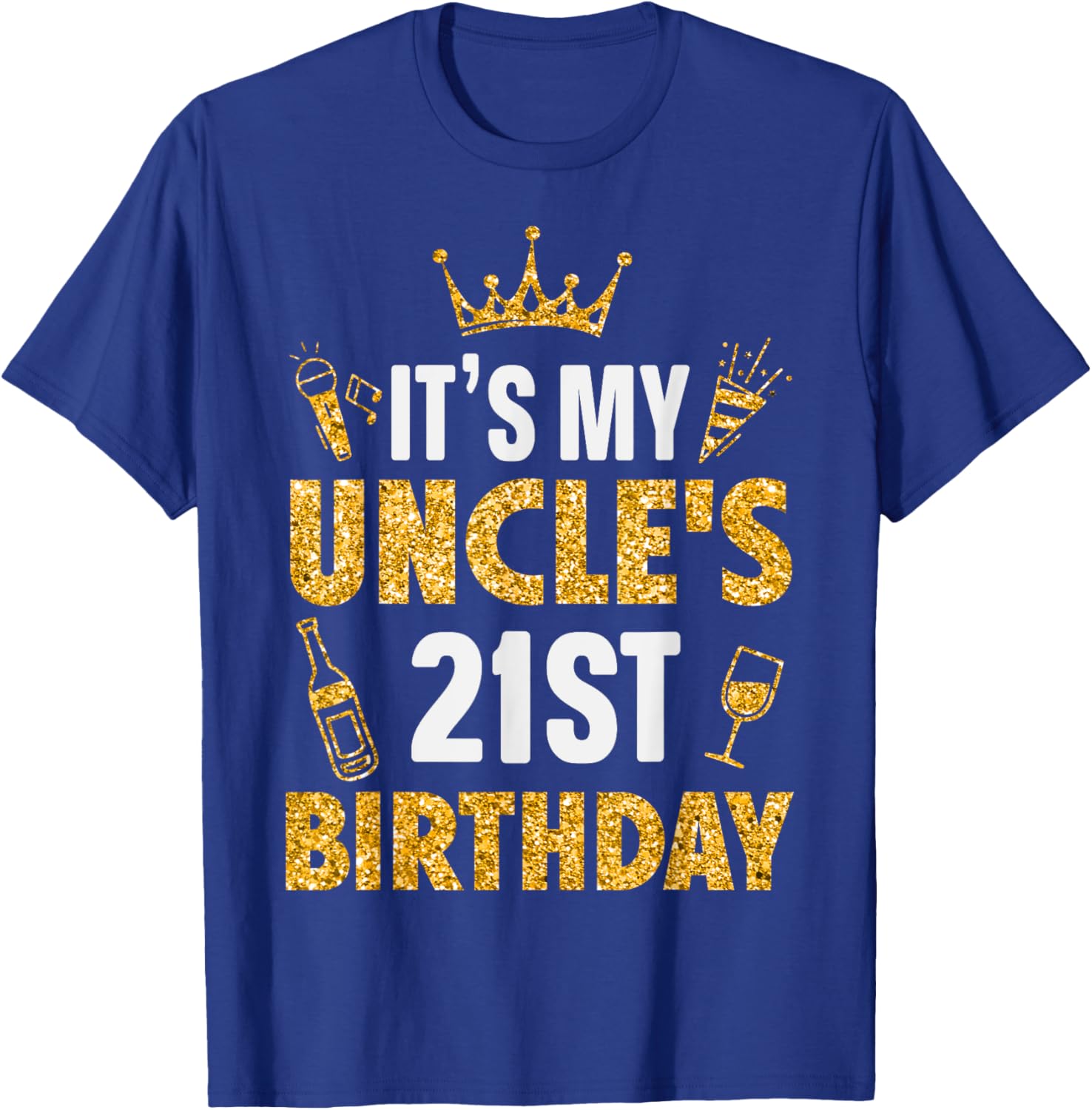 Uncle It's My Uncle's 21st Birthday 2004 21 Years Old T-Shirt - T-Shirt | Royal