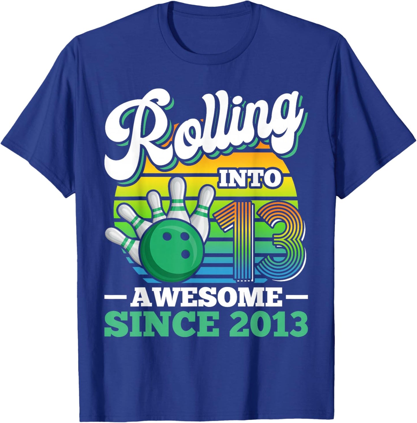 Rolling Into 13 Boy Bowling Birthday Party 13th Birthday T-Shirt - T-Shirt | Royal