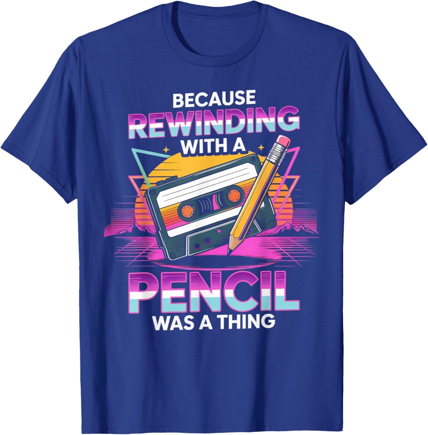 Rewinding with Pencil Classic Vintage Nostalgic 1970s 1980s T-Shirt - T-Shirt | Royal