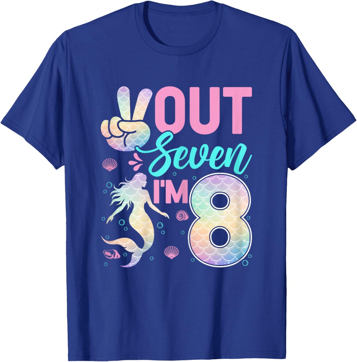 Peace Out Seven I'm 8 Mermaid 8th Birthday 8 Years Old Girls T-Shirt - T-Shirt | Royal