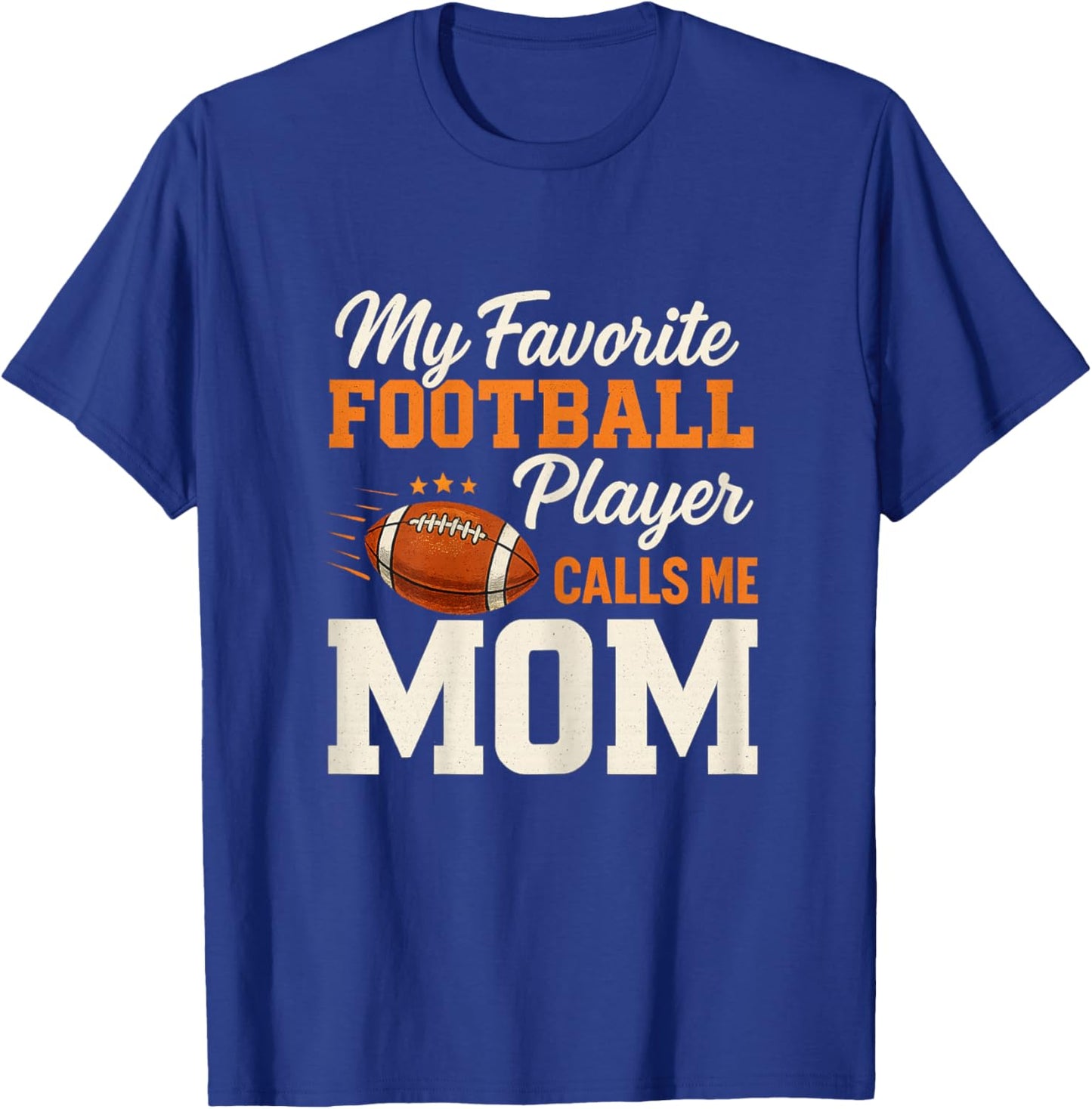Mothers Day American Football Player Mom Sports Football T-Shirt - T-Shirt | Royal