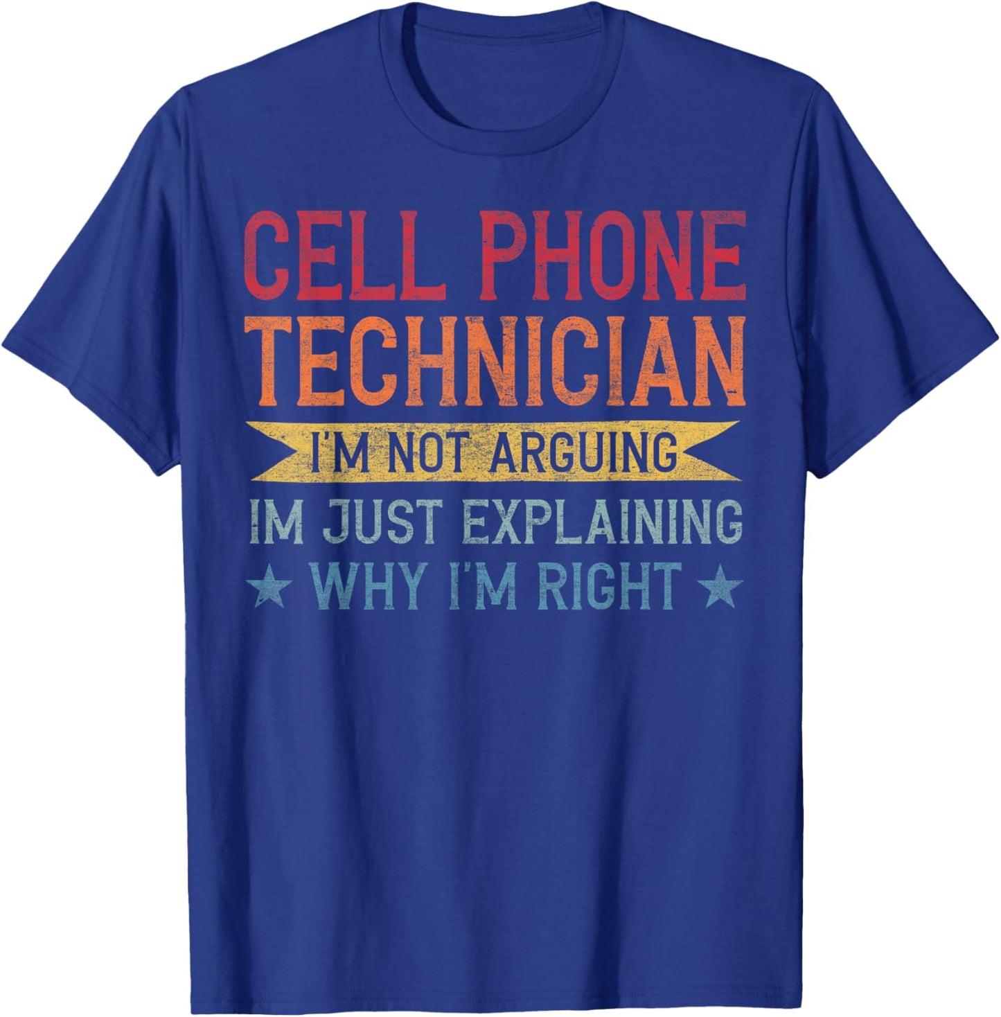 Funny Profession Quote Cell Phone Technician T-Shirt - T-Shirt | Royal