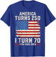 Retro Funny America Turns 250 I Turn 70 1956 70th Birthday T-Shirt - T-Shirt | Royal