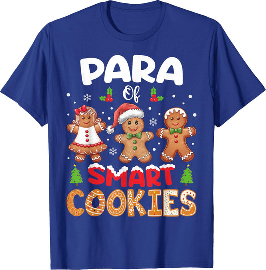 Para Of Smart Cookies Christmas Gingerbread Paraprofessional T-Shirt - T-Shirt | Royal