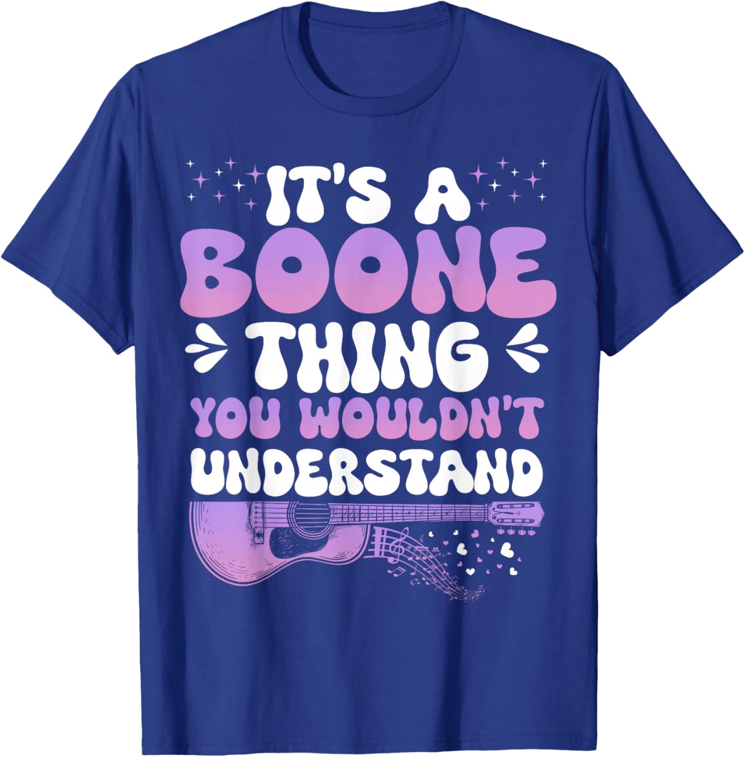 It's A Boone Thing You Wouldn't Understand Boone Groovy 80's T-Shirt - T-Shirt | Royal