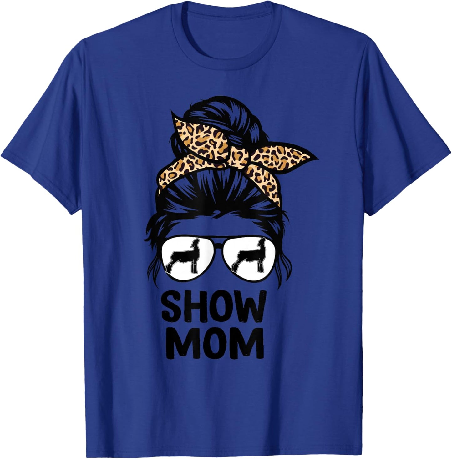 Show Lamb Mom Messy Bun Leopard, Sheep Show Mama T-Shirt - T-Shirt | Royal