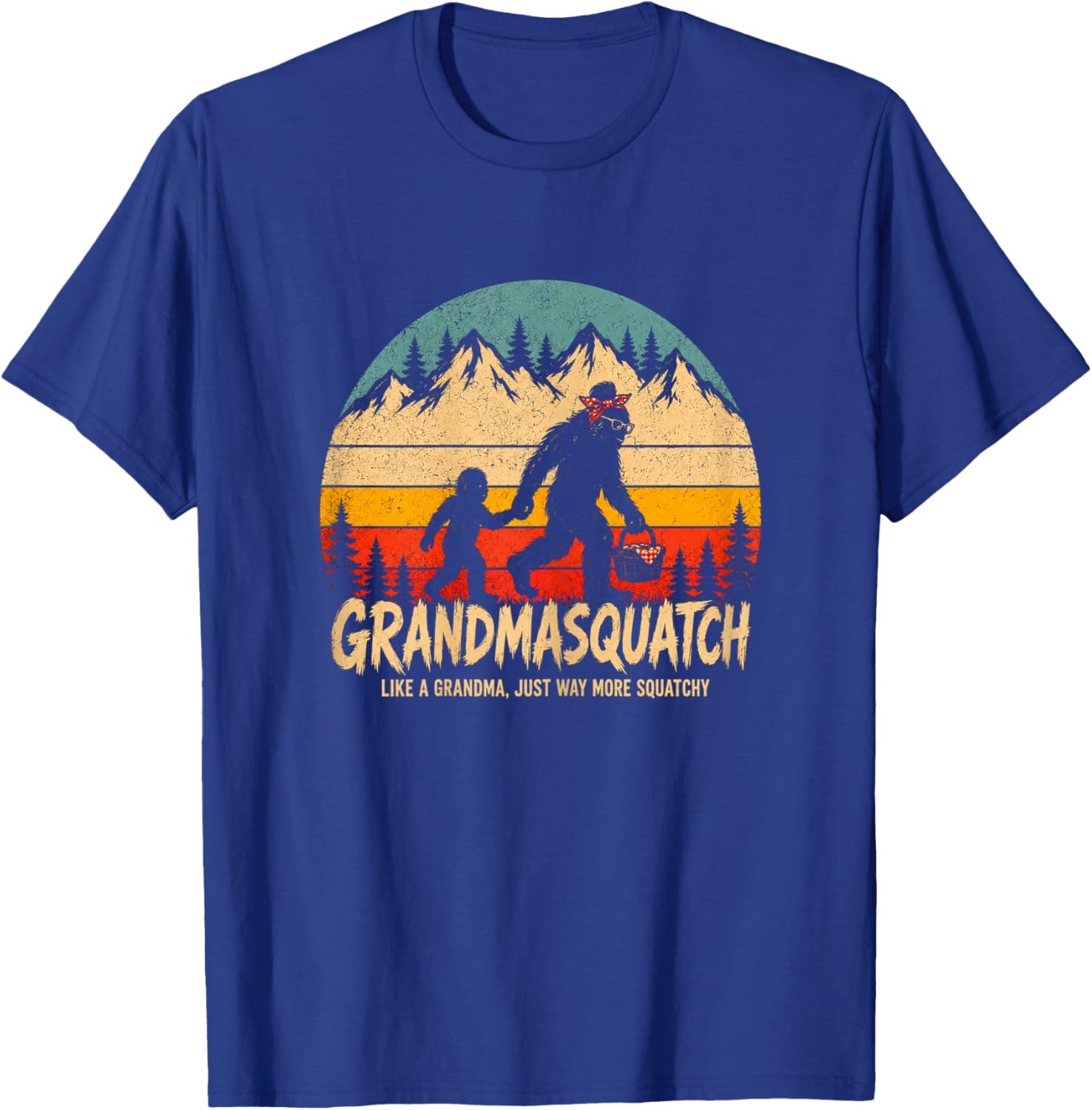 Grandma Squatch Funny Bigfoot Sasquatch T-Shirt - T-Shirt | Royal