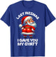 Last Rizzmas I Gave You My Gyatt Funny Santa Naughty Xmas T-Shirt - T-Shirt | Royal