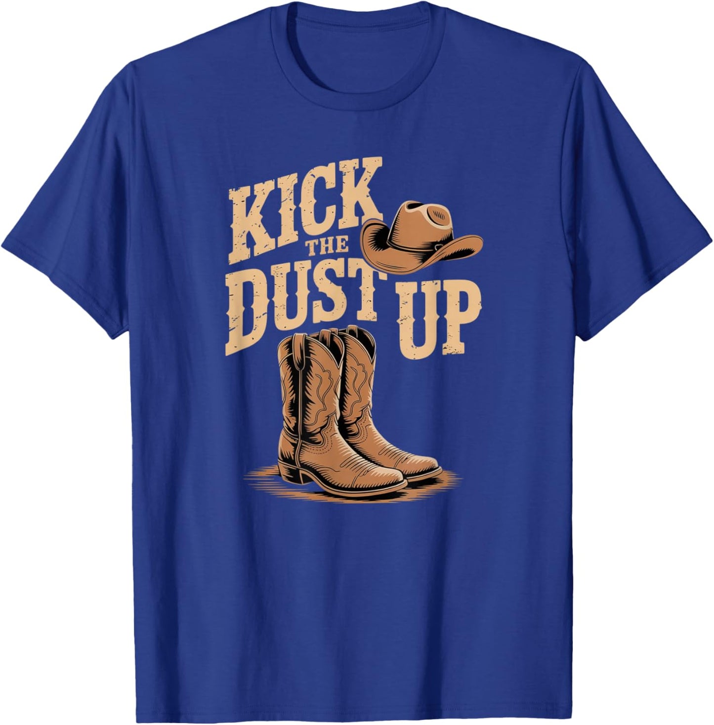 Kick The Dust Up T-Shirt - T-Shirt | Royal