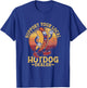 Support Your Local Hotdog Dealer Hotdogs Foodie Wiener Women T-Shirt - T-Shirt | Royal