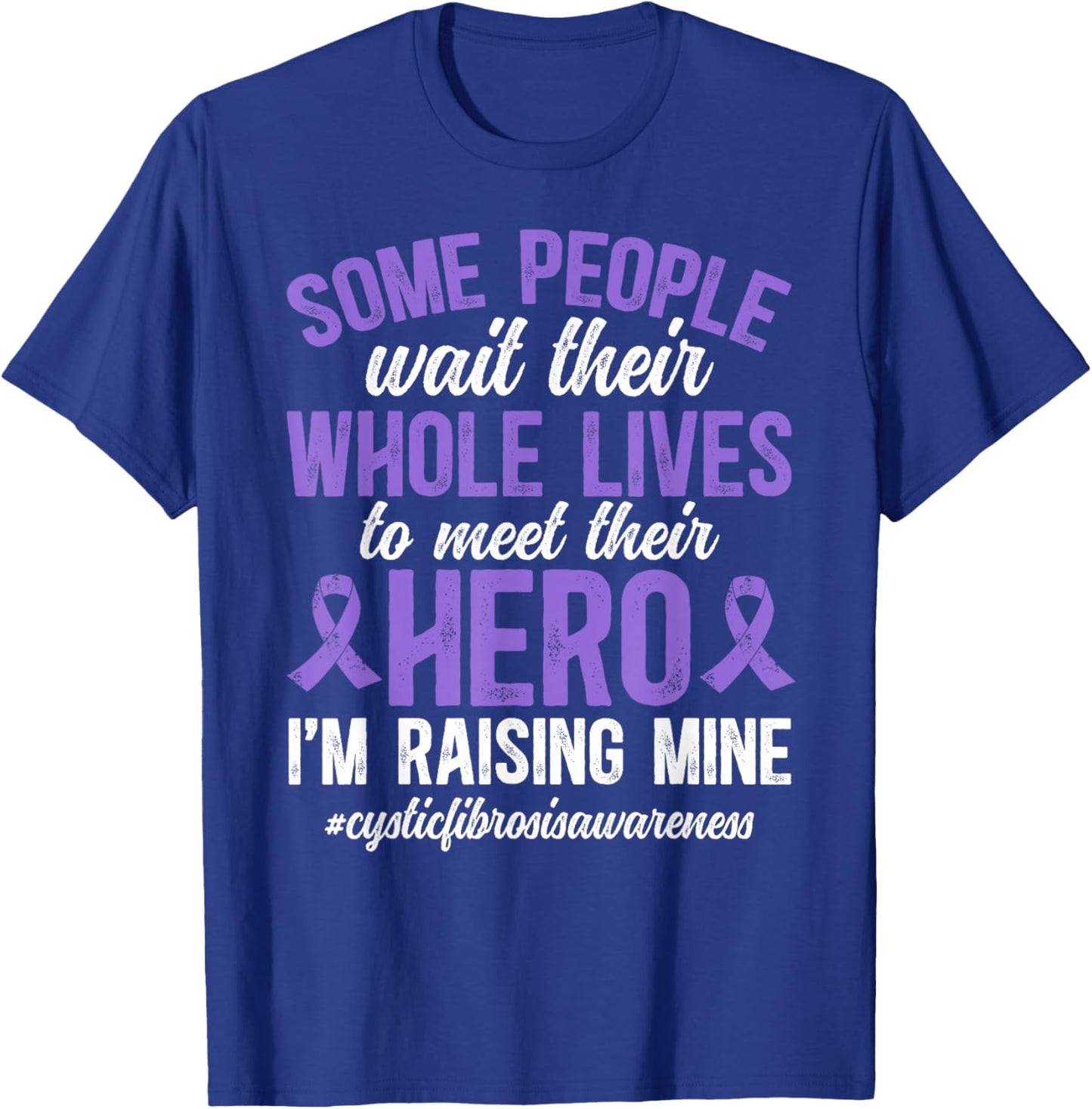 Cystic Fibrosis Awareness Proud Cystic Fibrosis Dad T-Shirt - T-Shirt | Royal
