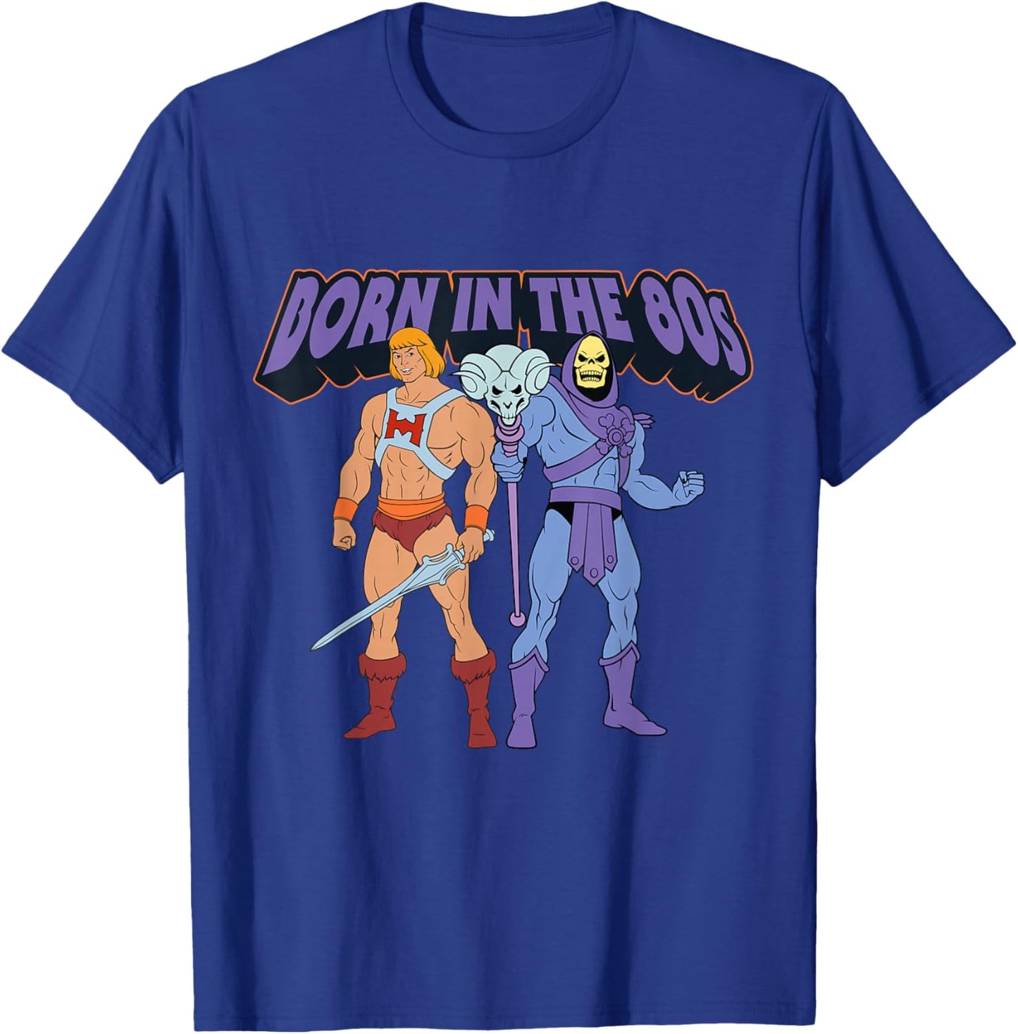Masters of The Universe Geboren in den 80ern T-Shirt - T-Shirt | Royal