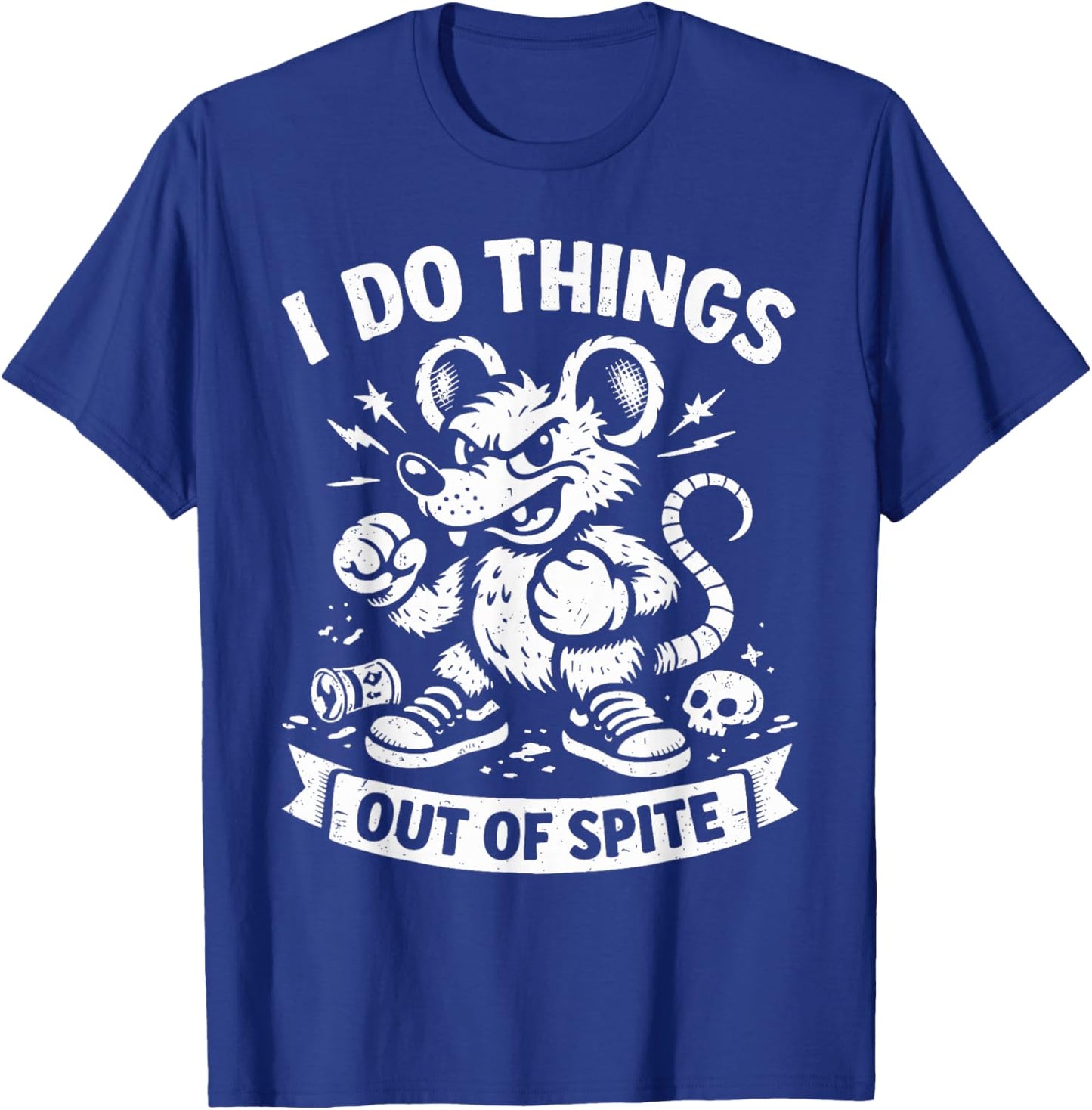 I Do Things Out of Spite Funny Rat T-Shirt - T-Shirt | Royal