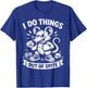 I Do Things Out of Spite Funny Rat T-Shirt - T-Shirt | Royal