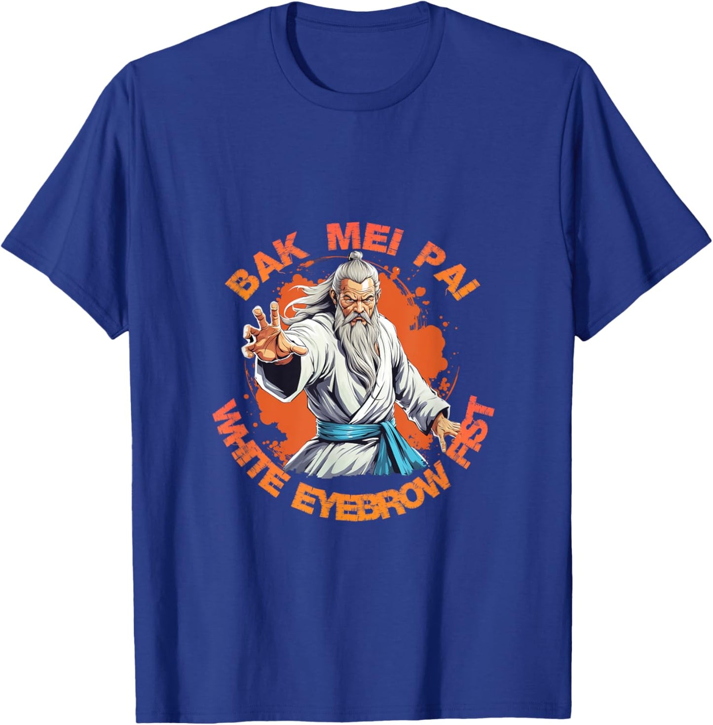 Bak Mei Pai The White Eyebrow Fist T-Shirt - T-Shirt | Royal